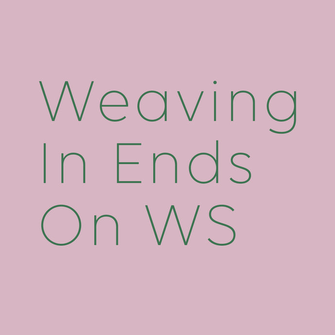 Weaving In Ends On The Purl Side