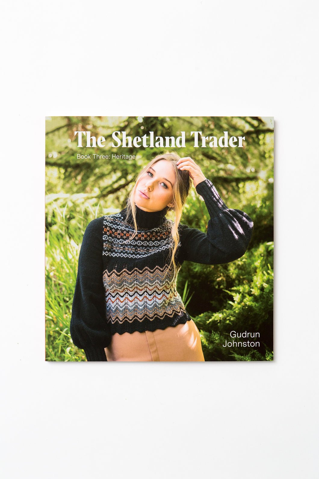 The Shetland Trader, Book Three: Heritage
