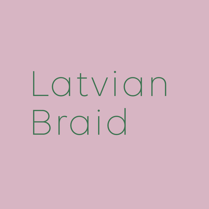 Latvian Braid