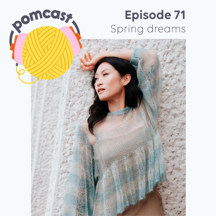 Episode 71 - Spring dreams