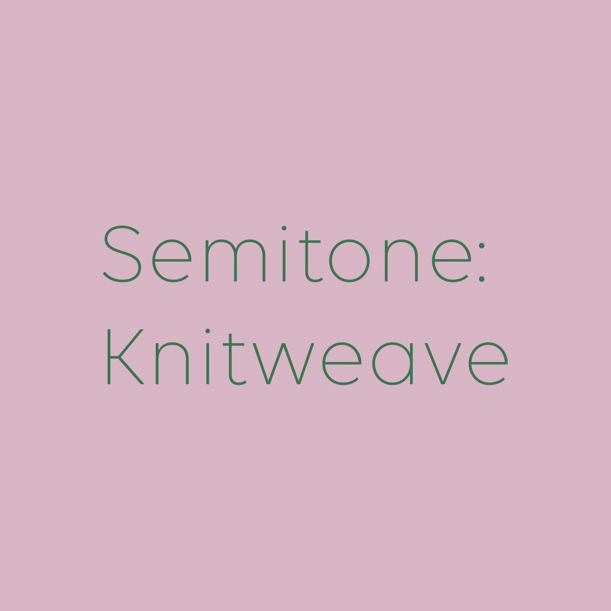 Semitone: Knitweave – Pom Pom Publishing