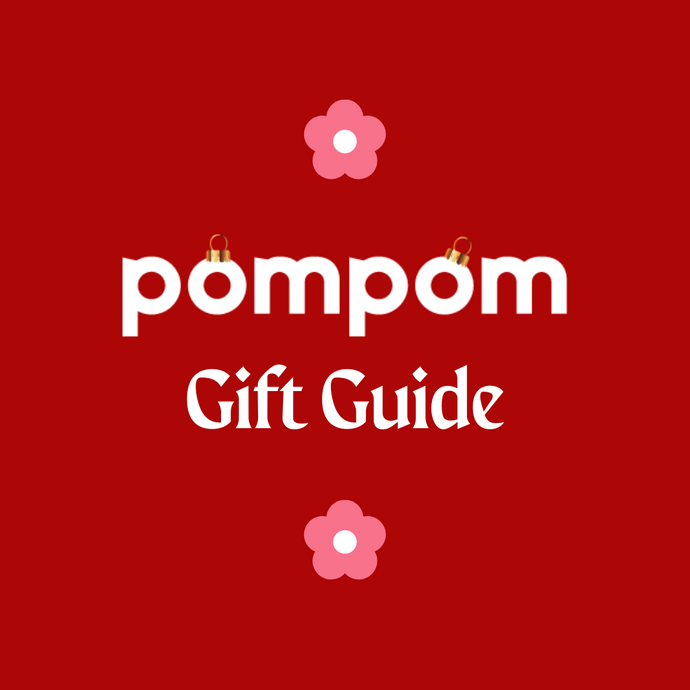 Pom Pom 2024 Gift Guide